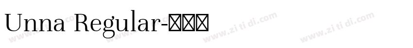 Unna Regular字体转换